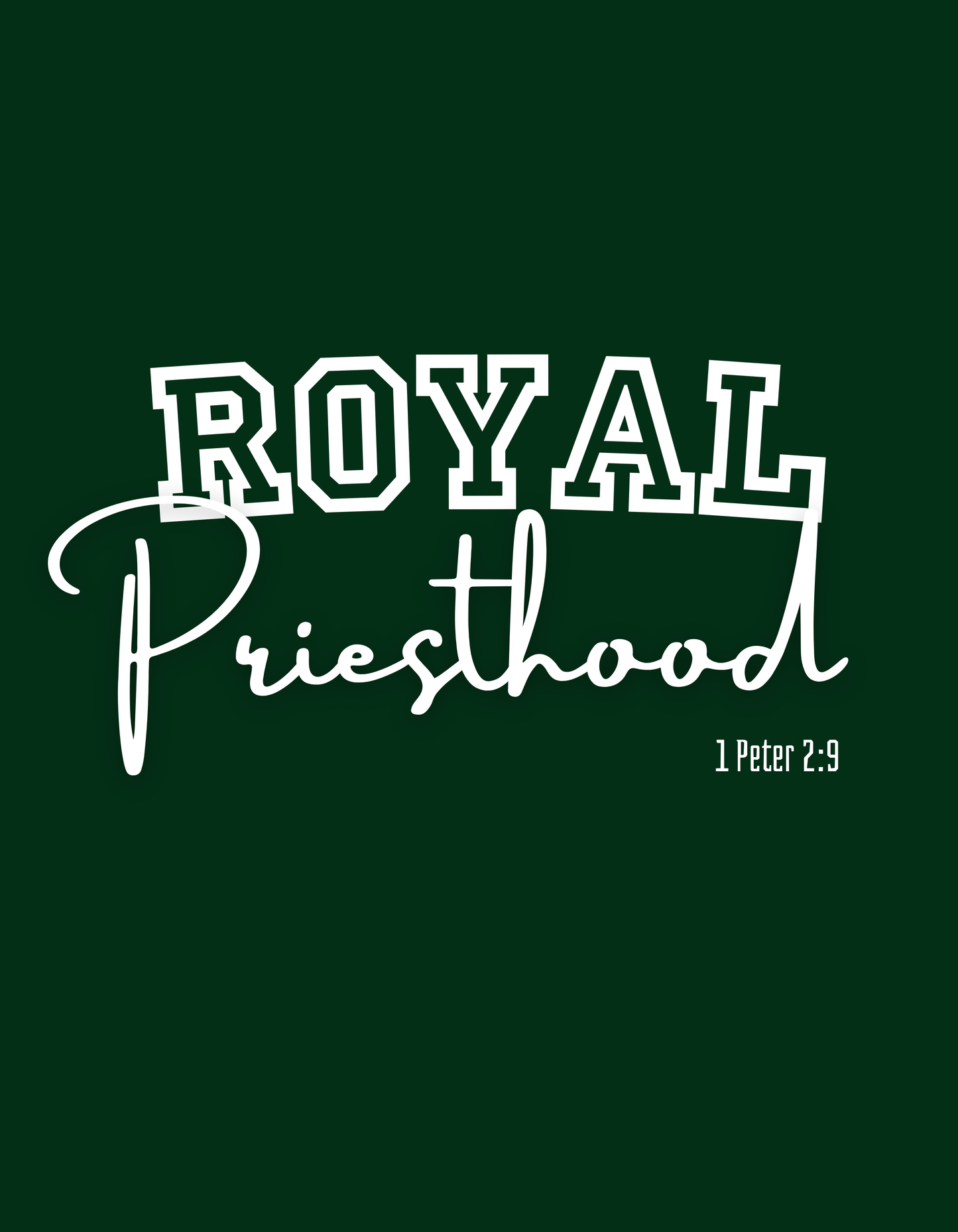 Royal Priesthood
