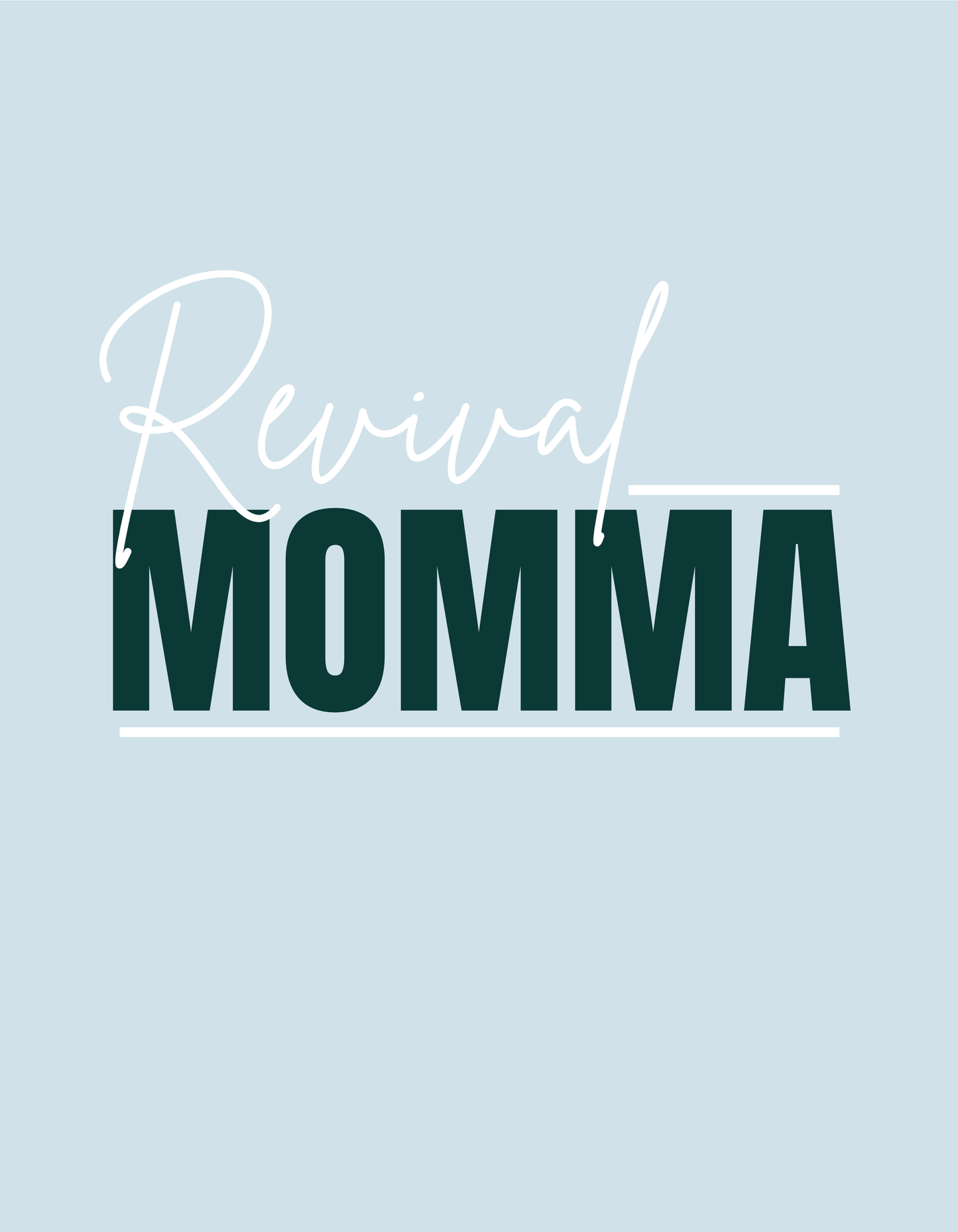 Revival Momma Tee
